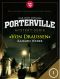 [Porterville 01] • Von Draussen